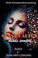 Nossa D diva, Desde Sempre. (Portuguese Edition) 655872880X Book Cover