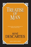 Treatise of Man (Great Minds Series) 1591020905 Book Cover