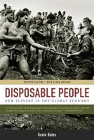 Disposable People: New Slavery in the Global Economy 0520224639 Book Cover