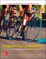 Engineering Computation: An Introduction Using MATLAB and Excel 0073380164 Book Cover