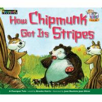 How Chipmunk Got Its Stripes Leveled Text (Jump Into Genre 1612691706 Book Cover