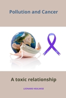 Pollution and cancer: a toxic relationship B0CPP9152Y Book Cover
