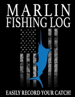 Alligator Gar Fishing Log: Keep Track of the Alligator Gar You Catch 1661526381 Book Cover