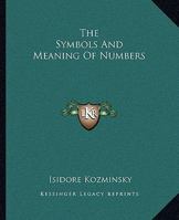 The Symbols And Meaning Of Numbers 1162897104 Book Cover