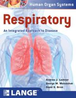Respiratory: An Integrated Approach to Disease: An Integrated Approach to Disease 0071635017 Book Cover