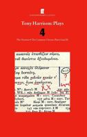 04 Tony Harrison Plays 0571210465 Book Cover