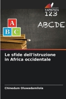 Le sfide dell'istruzione in Africa occidentale (Italian Edition) 6206653889 Book Cover