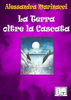 La Terra oltre la Cascata 1326811096 Book Cover