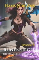 Runensiegel: Die Drachenfunken-Saga (German Edition) B0FL1X86H2 Book Cover