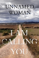 I Am Calling You 1784658626 Book Cover