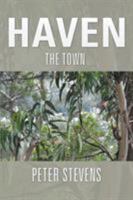 Haven: The Town 1503501124 Book Cover