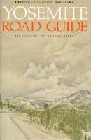 Yosemite Road Guide 0939666243 Book Cover