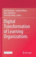 Digital Transformation of Learning Organizations 3030558770 Book Cover