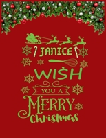JANICE wish you a merry christmas: A Creative Holiday Coloring, Drawing, Word Search, Maze, Crosswords, Matching, Color by Number, Recipes and Word Scramble Activities Book for Boys and Girls Ages 6, 167177891X Book Cover