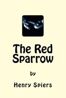 The Red Sparrow 1516817117 Book Cover