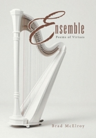 Ensemble: Poems of Virtues B0GGC3XR38 Book Cover