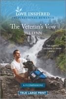 The Veteran's Vow: An Uplifting Inspirational Romance 1335567569 Book Cover