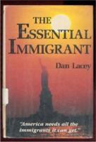 The Essential Immigrants 0870526103 Book Cover