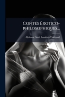 Contes Erotico Philosophiques (1882) 1275969038 Book Cover