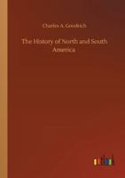 History Of The Indians Of North And South America 1981993452 Book Cover