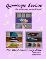 Gyroscope Review Issue 18-2: Spring 2018 Third Anniversary Issue: fine poetry to turn your world around (Volume 18) 1986845613 Book Cover