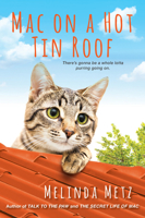 Mac on a Hot Tin Roof 149671900X Book Cover