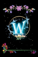W: Floral Initial Monogram Letter W Notebook. Amazing Medium Lined Journal Notebook / Diary / Christmas & Birthday Gift For Man & Women 1699002142 Book Cover
