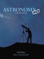 Astronomy 120 Lab Manual 1465281088 Book Cover