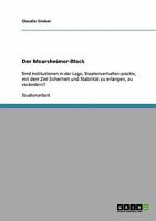 Der Mearsheimer-Block: Sind Institutionen in der Lage, Staatenverhalten positiv, mit dem Ziel Sicherheit und Stabilit�t zu erlangen, zu ver�ndern? 3638651029 Book Cover
