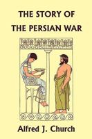 Stories of the Persian wars 150597657X Book Cover