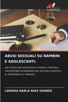 Abusi Sessuali Su Bambini E Adolescenti 6209269524 Book Cover