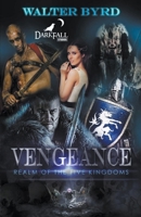 Vengeance: Realm Of The Five Kingdoms B0BYXXBHLS Book Cover