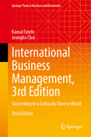 International Business Management, 3rd Edition: Succeeding in a Culturally Diverse World 3031832949 Book Cover