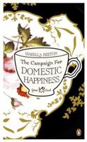 The Campaign for Domestic Happiness 024195634X Book Cover