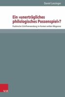 Ein 'Unertragliches Philologisches Possenspiel'?: Paulinische Schriftverwendung Im Kontext Antiker Allegorese 3525593708 Book Cover