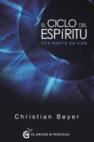 Ciclo del Espiritu, El 8494815962 Book Cover