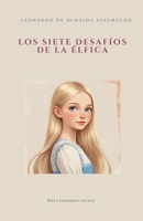 Los siete déficits del Élfica (Spanish Edition) B0FD16K6JF Book Cover