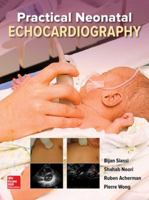 Practical Neonatal Echocardiography 1260123138 Book Cover
