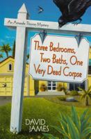 Three Bedrooms, Two Baths, One Very Dead Corpse 0758206402 Book Cover