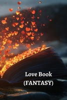 Love Book (FANTASY) B0DRMHNN2D Book Cover