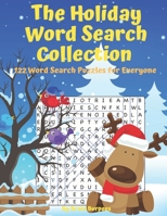 The Holiday Word Search Collection: 122 Word Search Puzzles for Everyone 1704179068 Book Cover