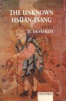 The Unknown Hsuan-Tsang 0195643720 Book Cover
