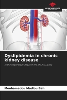 Dyslipidemia in chronic kidney disease 6207611519 Book Cover