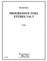 Progressive Tuba Etudes, Vol. 3 1494781689 Book Cover