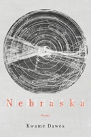 Nebraska: Poems 1496221230 Book Cover