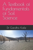 A Textbook of Fundamentals of Soil Science B0F2B83V6M Book Cover