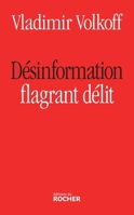 Petite histoire de la désinformation 2268033562 Book Cover
