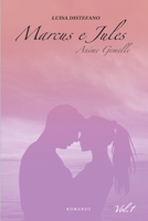 Anime Gemelle: Marcus & Jules 1520373546 Book Cover