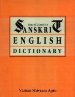 The Student's English-Sanskrit Dictionary 8120803000 Book Cover