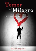 Temor Al Milagro 1498468004 Book Cover